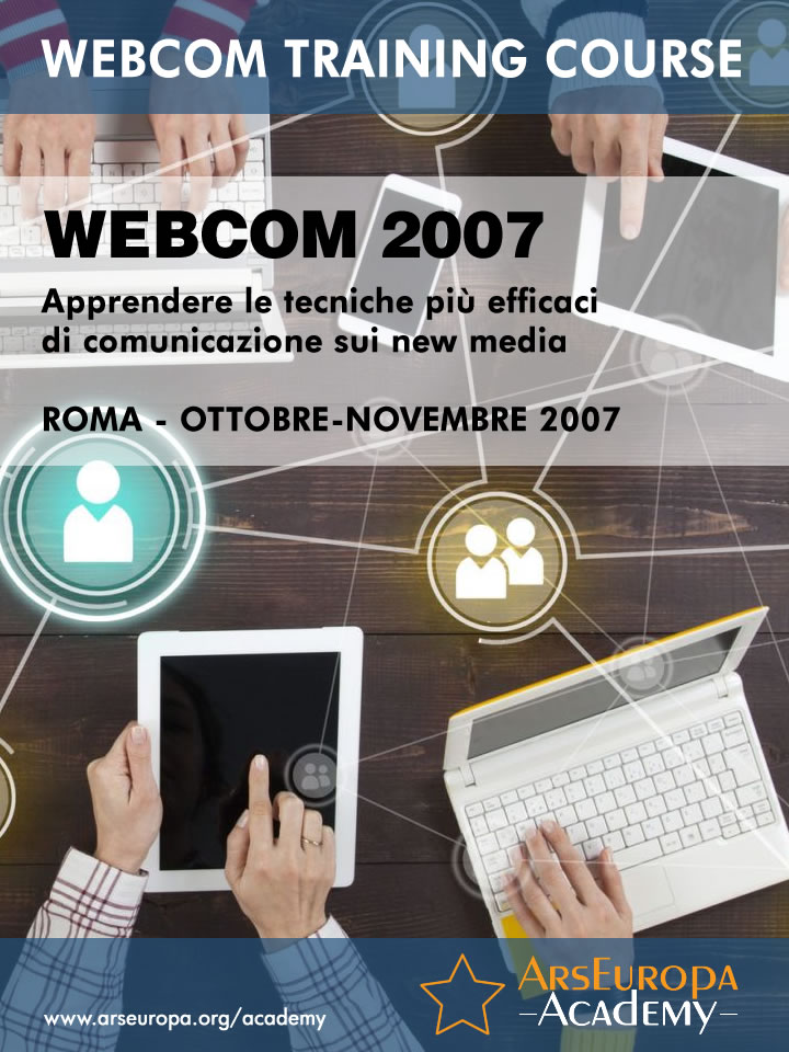 Webcom 2007 Roma - Comunicare sui New Media
