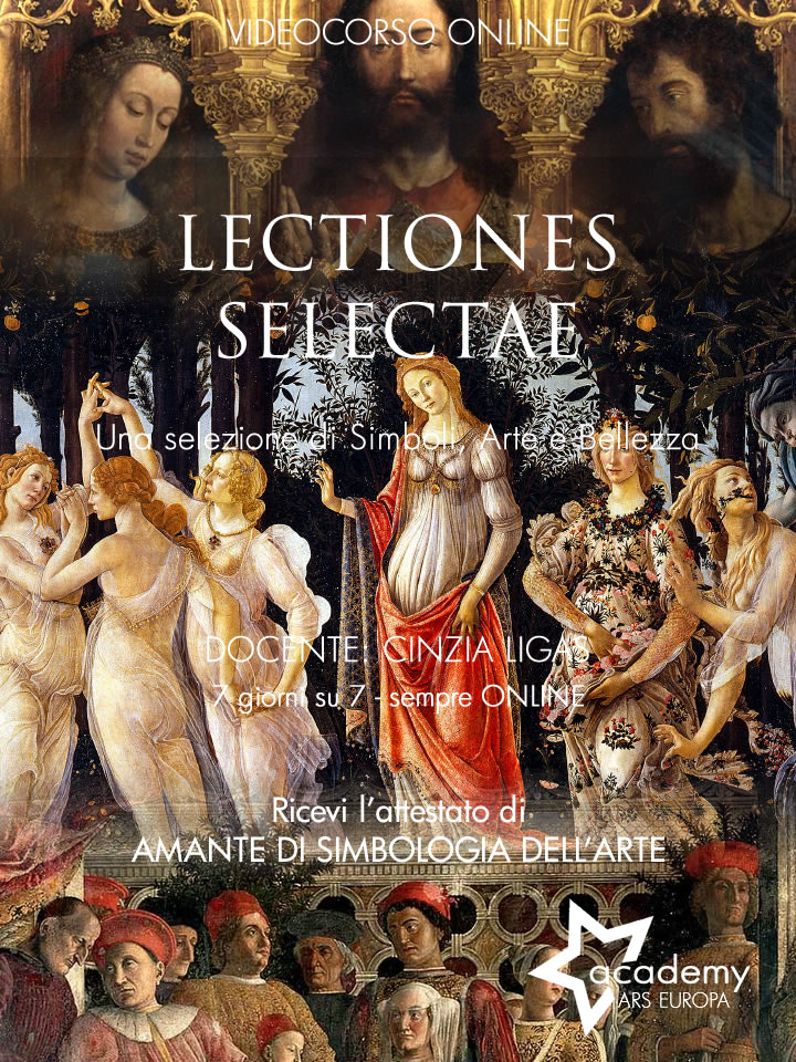 LECTIONES SELECTAE - UNA SELEZIONE DI SIMBOLI, ARTE E BELLEZZA